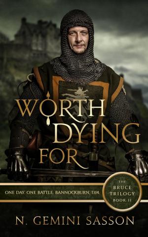 Cover of the book Worth Dying For by Soner Kioufi