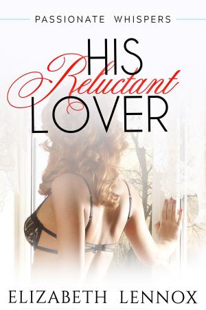 Cover of His Reluctant Lover