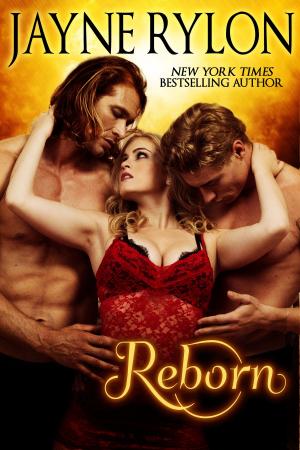 Cover of the book Reborn by Jayne Rylon, Opal Carew, Avery Aster