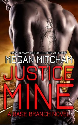 Cover of the book Justice Mine by Catherine Snodgrass