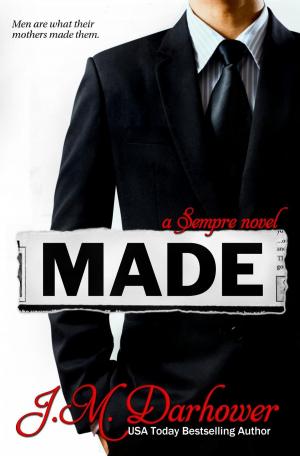Book cover of MADE: A Sempre Novel