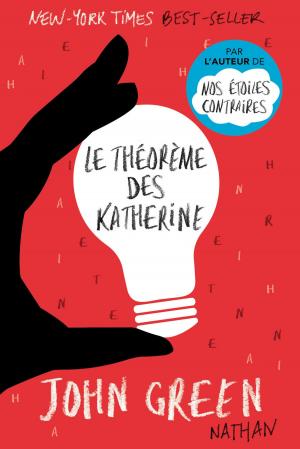 Cover of the book Le théorème des Katherine by Joëlle Gauthier