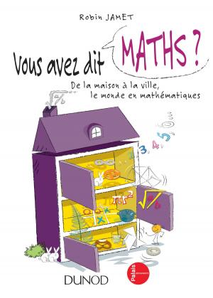 Cover of the book Vous avez dit Maths ? by Caroline Selmer