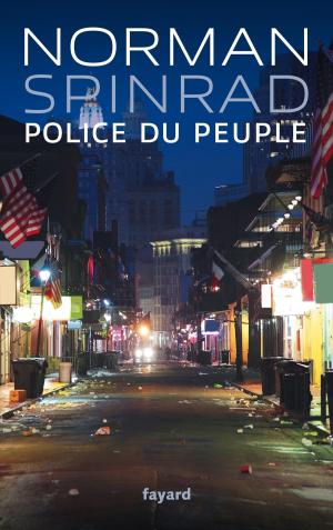 Cover of the book Police du peuple by Yannick Haenel