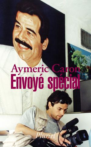 Cover of the book Envoyé spécial by Madeleine Chapsal