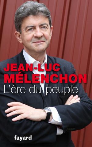 Cover of the book L'Ere du peuple by Pierre Péan