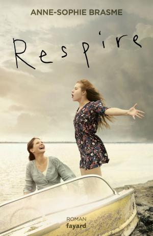 Cover of the book Respire by Antoine Leiris