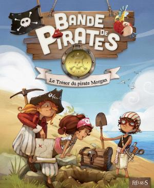 Book cover of Le trésor du pirate Morgan