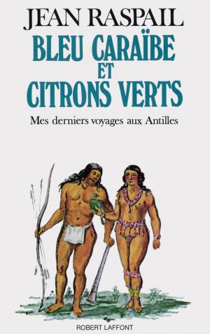 Book cover of Bleu caraïbe et citrons verts