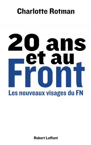Cover of the book 20 ans et au Front by Patrick PELLOUX