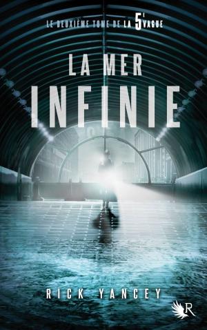 Cover of the book La 5e vague - Tome 2 by Jean-Marie GOURIO