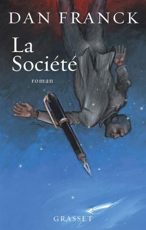Cover of the book La Société by Daniel Rondeau