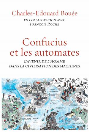Cover of the book Confucius et les automates by Léon Bloy, Henry de Groux