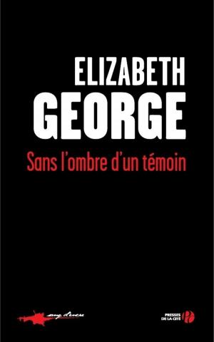 Cover of the book Sans l'ombre d'un témoin by Françoise BOURDIN