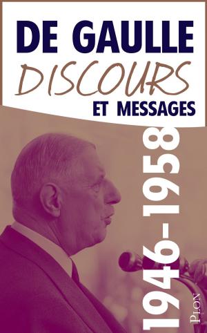 Cover of the book Discours et messages, tome 2 : 1946-1958 by Hélène HADAS-LEBEL