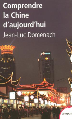 Cover of the book Comprendre la Chine d'aujourd'hui by Elise FISCHER