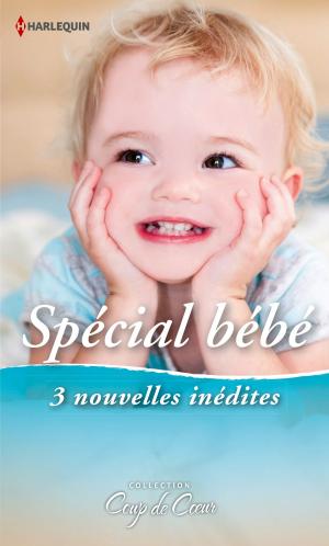 Cover of the book Spécial Bébé by Sharon Kendrick