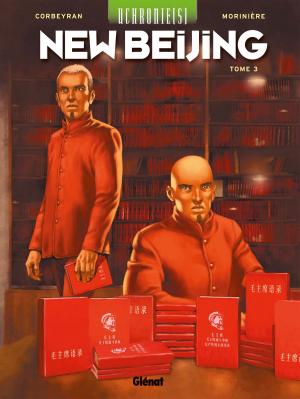 Cover of the book Uchronie[s] - New Beijing - Tome 03 by Jean-David Morvan, Séverine Tréfouël, David Evrard, Walter Pezzali