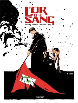 Cover of the book L'Or et le sang - Tome 04 by Régis Hautière, Olivier Vatine, Patrick Boutin-Gagné