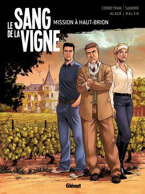 Book cover of Le Sang de la vigne - Tome 01