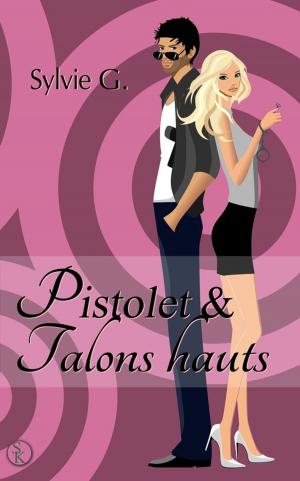 Cover of the book Pistolet et hauts talons by K. Aisling