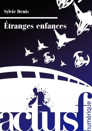 Cover of the book Étranges enfances by Pascal Metge, François Darnaudet