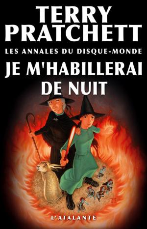 Cover of the book Je m'habillerai de nuit by Pierre Bordage