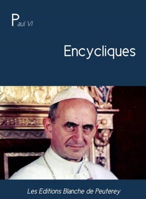 Cover of the book Encycliques by Paul Vi