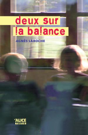 Cover of the book Deux sur la balance by Anne Loyer