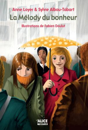 Cover of the book La Mélody du bonheur by Martha Brooks