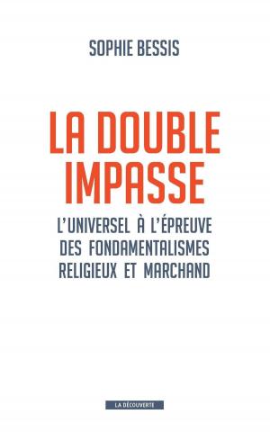 Cover of the book La double impasse by François CUSSET