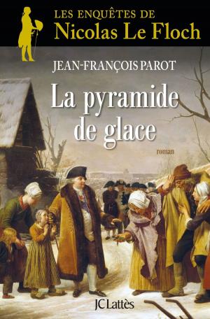 Cover of the book La Pyramide de glace : N°12 by Roberto Ampuero
