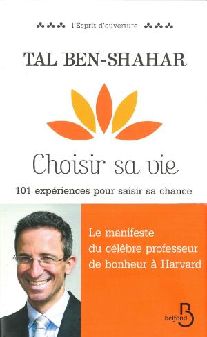 Cover of the book Choisir sa vie by James C. Petersen D.MIn. L.P.C.