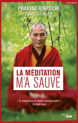 Book cover of La méditation m'a sauvé
