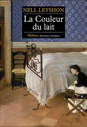 Cover of the book La Couleur du lait by Christophe Carlier