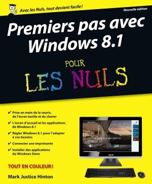 Cover of the book Premiers pas avec Windows 8.1 Pour les nuls, nouvelle édition by Sephora NAHON