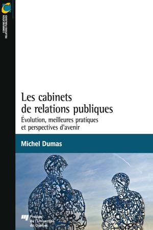 Cover of the book Les cabinets de relations publiques by Jacqueline Cardinal