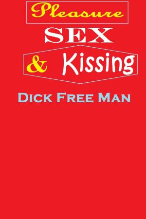 Cover of the book Pleasure, Sex by Fionna Free Man