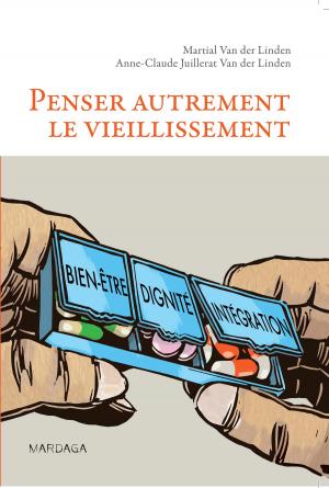 Cover of the book Penser autrement le vieillissement by Gaëlle Bustin