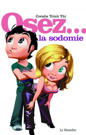 Cover of the book Osez la sodomie - édition Best by Anais Nin