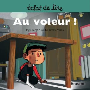 Cover of the book Au voleur ! by ANIKE-ADE FUNKE TREASURE
