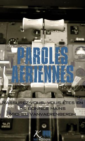 Cover of the book Rassurez-vous, vous êtes en de bonnes mains by Michel Vanvaerenbergh