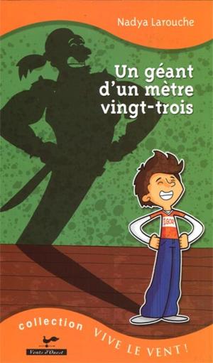 Cover of the book Un géant d'un mètre vingt-trois by Christophe Chabouté