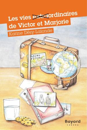 Cover of the book Les vies extraordinaires de Victor et Marjorie by Katia Canciani, Leanne Franson