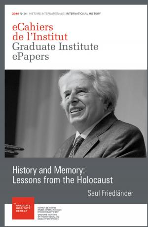 Cover of the book History and Memory: Lessons from the Holocaust by Fouad Ilias