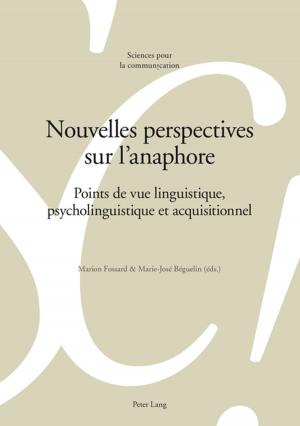 Cover of the book Nouvelles perspectives sur lanaphore by Oliver Ready