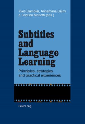 Cover of the book Subtitles and Language Learning by Jonathan Pettigrew