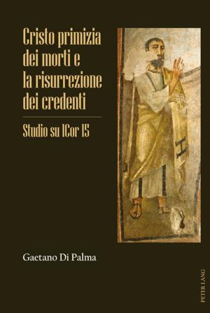 Cover of the book Cristo primizia dei morti e la risurrezione dei credenti by Eduard Moyà