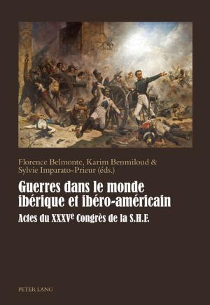 Cover of the book Guerres dans le monde ibérique et ibéro-américain by Wilm Kristofer Kirschke
