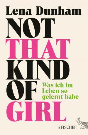 Cover of the book Not That Kind of Girl by Daniela Larcher
